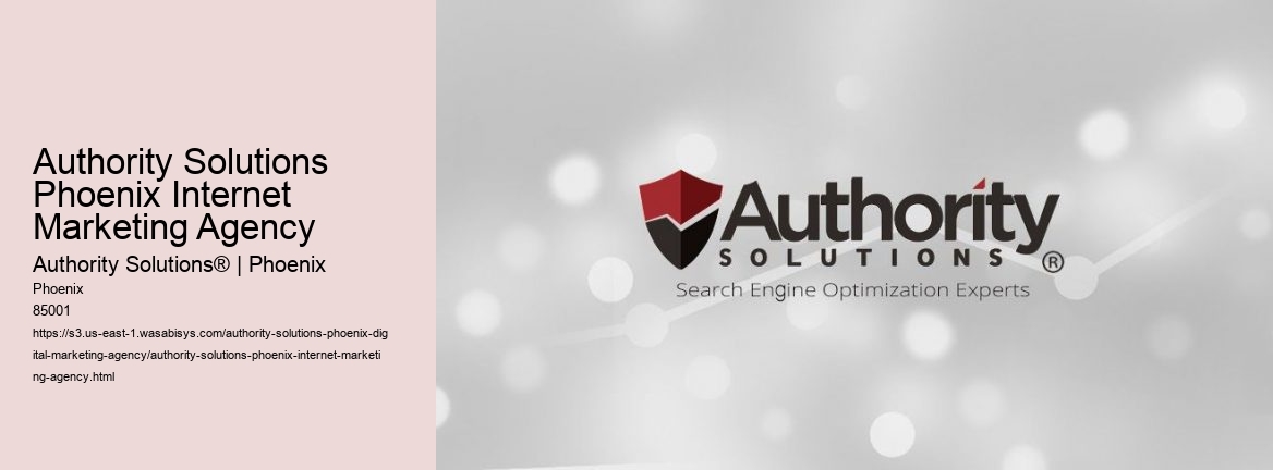 Authority Solutions Phoenix Internet Marketing Agency